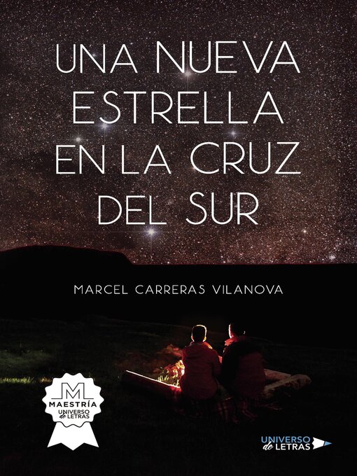 Title details for Una nueva estrella en la cruz del sur by Marcel Carreras Vilanova - Available